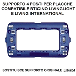 SUPPORTO 7004 4P/INT-LGT Compatibile Living