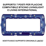 SUPPORTO 7007 7P/INT-LGT Compatibile Living